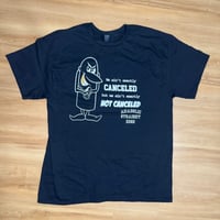 Image 2 of We Ain't Exactly Canceled T-shirt