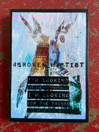 Image 1 of I’m Looking For The Unexpected… I’m Looking For The Things I’ve Never Seen Before…