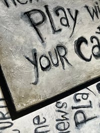 Image 3 of …Play With Your Cats (print)
