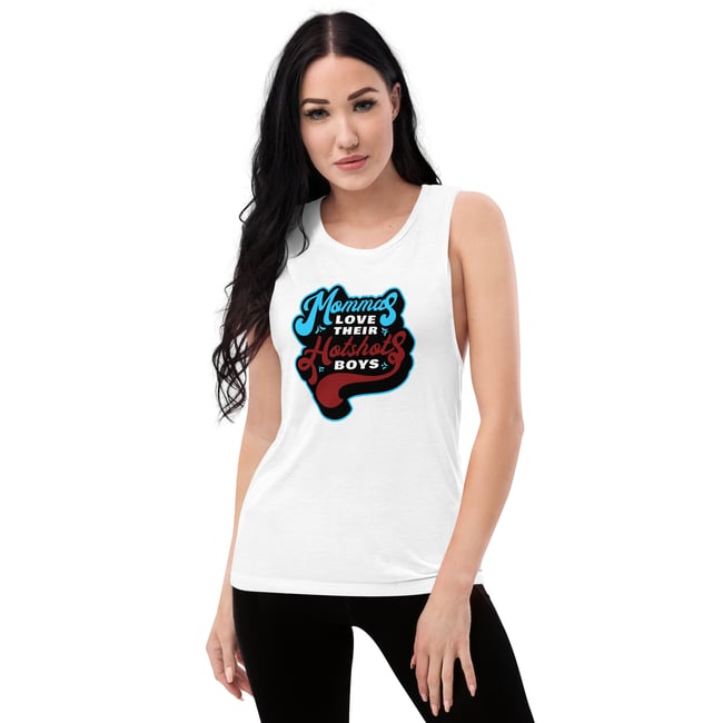 Hotshots Mother's Day Ladies’ Muscle Tank