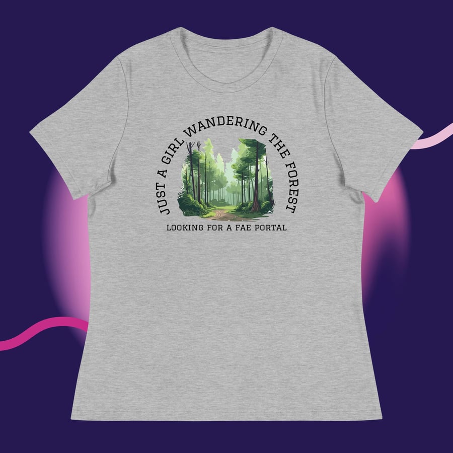 Image of Just a girl looking for a fae portal Women's Relaxed T-Shirt