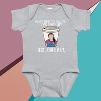 Image 3 of Don’t Talk To Me Til I’ve Had My Ms Rachel Short Sleeve Baby Onsie