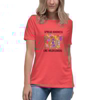 Image 3 of Women's Relaxed T-Shirt, Spread Kindness Like WildflowersTee