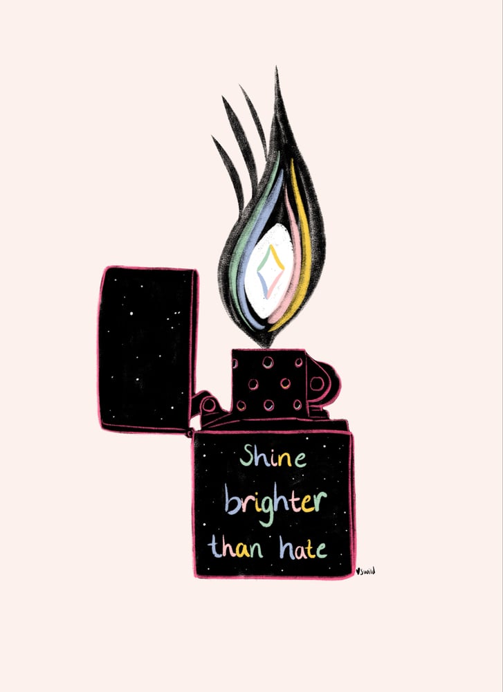 Image of Shine brighter than hate