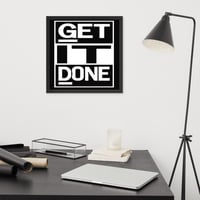 Image 2 of Get It Done Framed Poster