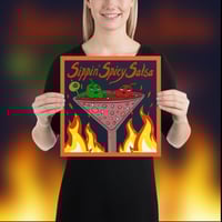 Sippin' Spicy Salsa - Poster 12"