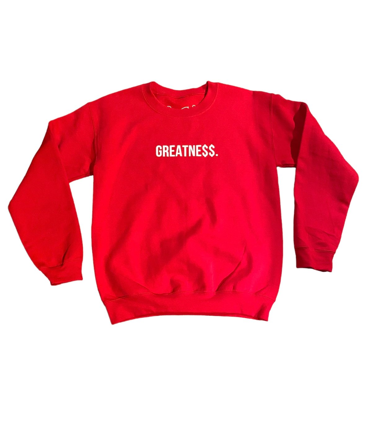 Image of Greatness sweatshirt 