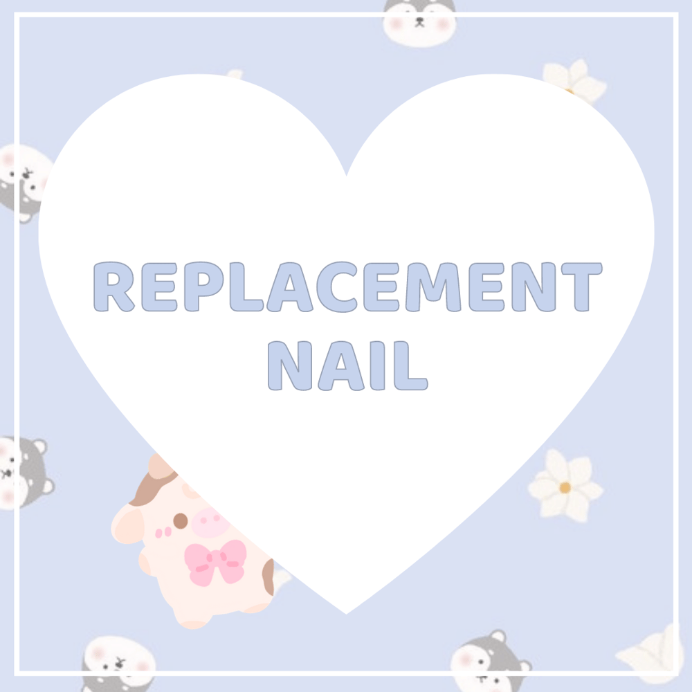 Replacement Nails