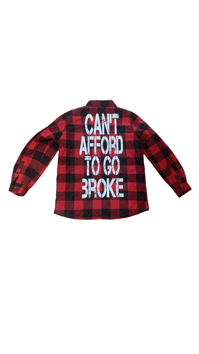 “Can’t Afford To Go Broke” (trucker jacket)