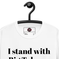 Image 3 of I Stand With Big Tobacco Unisex T-Shirt