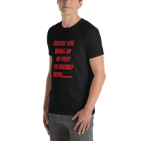 Image 6 of Short-Sleeve Unisex T-Shirt (before you bring up my past)