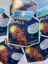 Werewolf Milkie | Vinyl Sticker