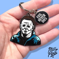 Image 1 of Evil Never Dies (Michael Myers, “Halloween”) Horror Enamel Keychain