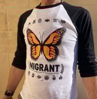Image 1 of MIGRANT - 3/4 Sleeve Baseball tee  - May Day Special