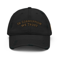 Image 6 of In Corruption we trust damaged hat