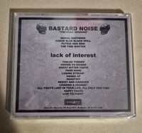 Image 2 of Lack of Interest / Bastard Noise Split CD (sealed)
