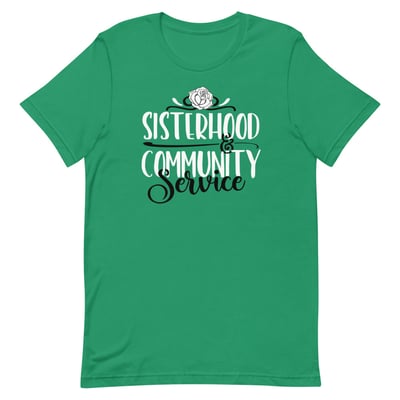 Image of Sisterhood and Community Service T-Shirt