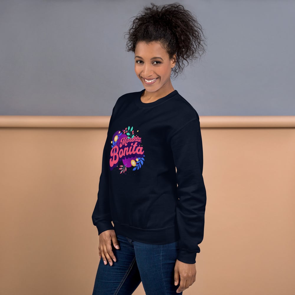 Image of Morena Bonita Sweatshirt