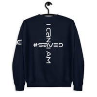 Image 8 of I Can I Am " Saved Life" Unisex Sweatshirt