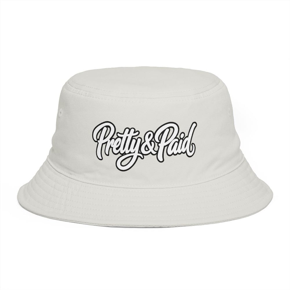 Image of PRETTY & PAID Bucket Hat