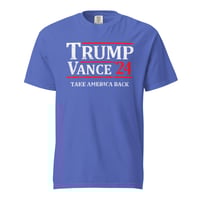 Image 3 of Trump Vance 24 Take America Back Unisex garment-dyed heavyweight t-shirt