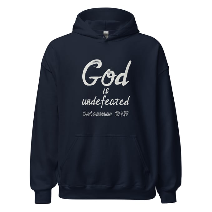 Image of God Is Undefeated Unisex Hoodie