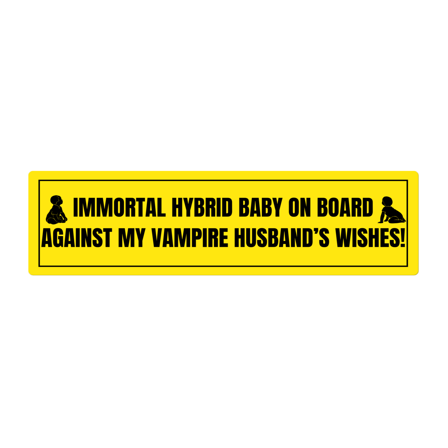 Babyish on Board bumper sticker