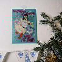 Image 3 of NOTHING IS GONNA HURT ME BABY