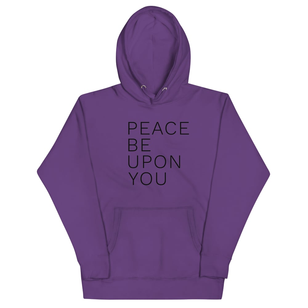 Image of Peace Be Upon You Unisex Hoodie