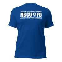 Image 1 of HBCU FC "Legacy" T-shirt (The Standard FC)