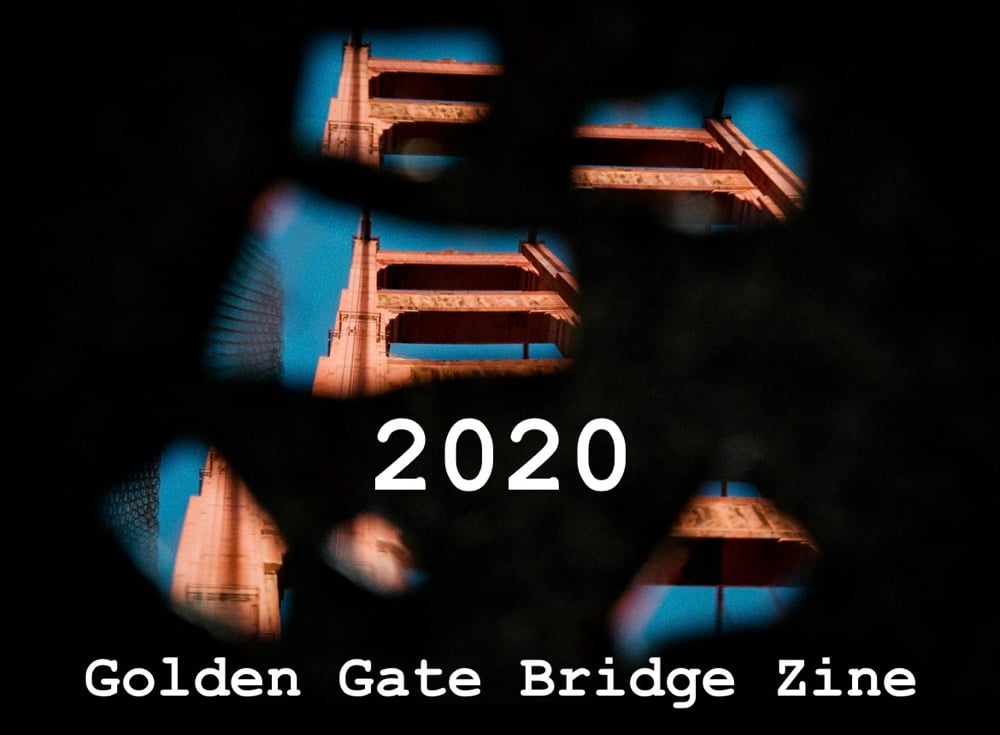 Image of 2020 Golden Gate Bridge Zine