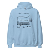 Image 24 of Unisex Hoodie DONT DO DRUGS 