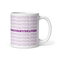 Image 8 of Wooimbouttamakeanameformyselfere White glossy mug