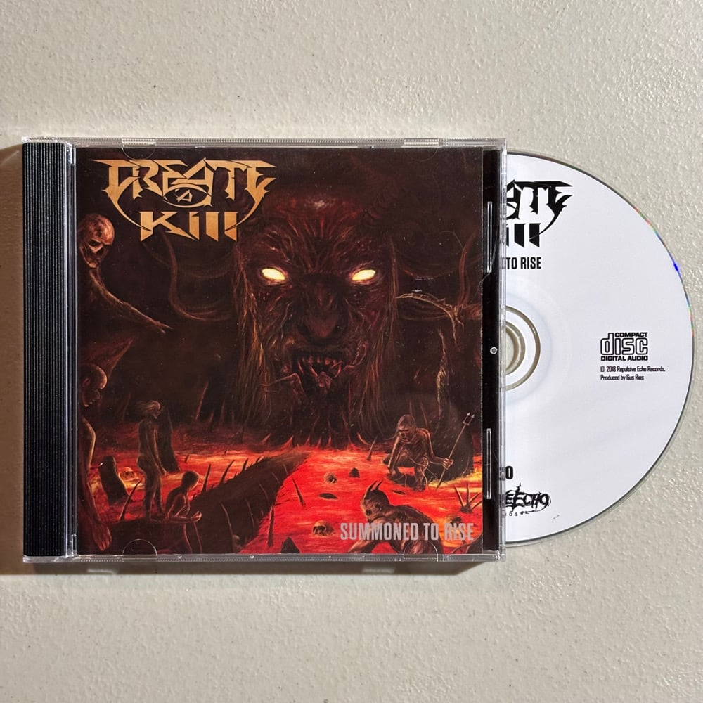 Create A Kill - "Summoned To Rise" CD