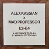 Alex Kassian x Mad Professor - E2-E4 (A Reference To E2-E4 By Manuel Göttsching)