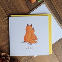 Image 1 of I Love You foxes