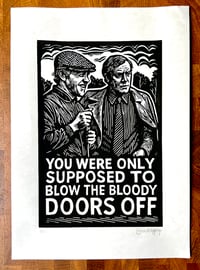 Image 1 of You Were Only Supposed To Blow The Bloody Doors off