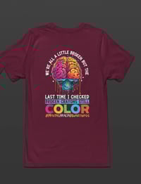 Image 3 of Mental Health Broken Crayon Tee