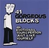 41 Gorgeous Blocks - An Emotional Young Person Just Like Yourself Cd 