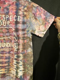Image 3 of MEDIUM Disrespect Your Surroundings Tie Dye Shirt 2
