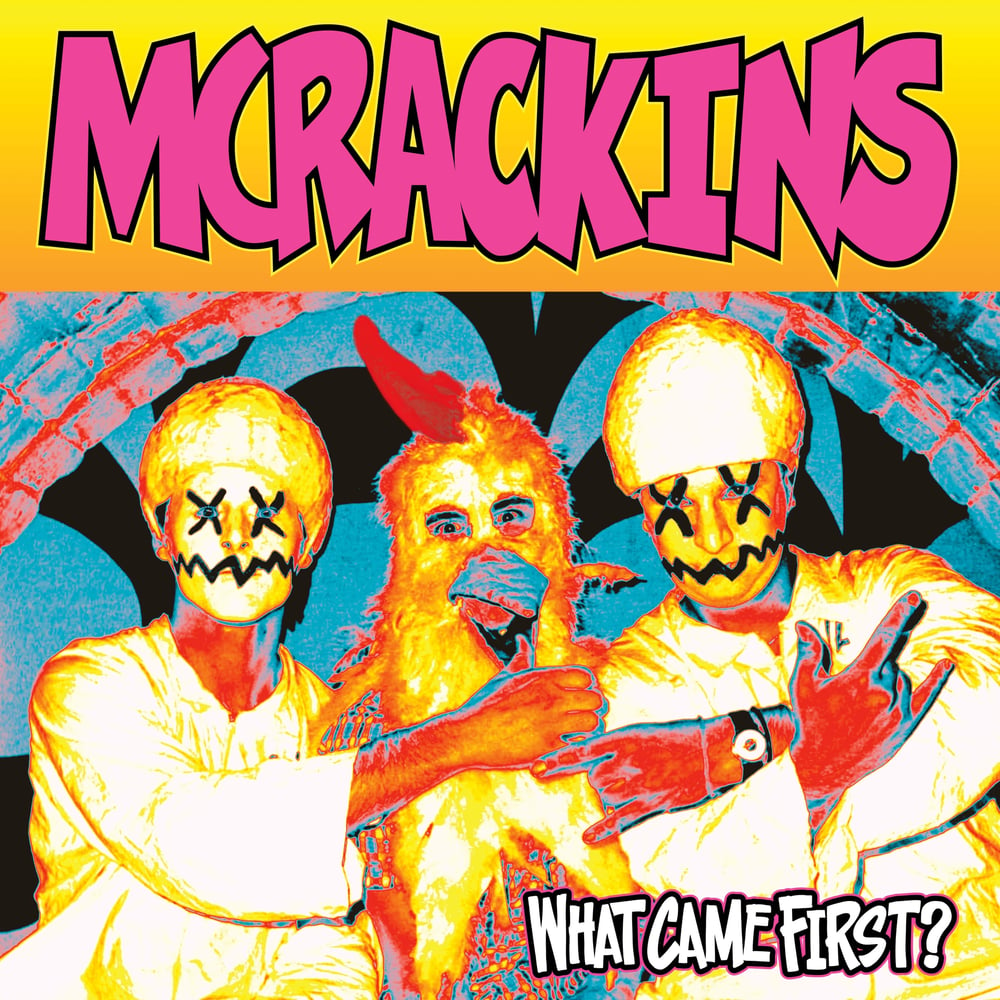 Image of Mcrackins - What Came First? Lp 