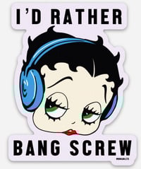 SCREW BETTY STICKER