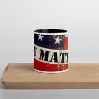 Image 5 of You Matter Mug with Color Inside