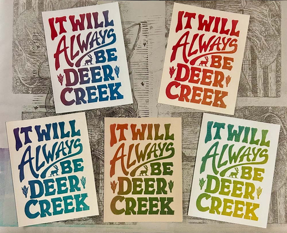 Image of It Will Always Be Deer Creek print 