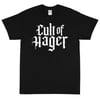 Cult Of Hager - Unisex T-Shirt