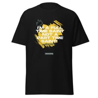 Image 1 of "Full Time Saint" Tee 