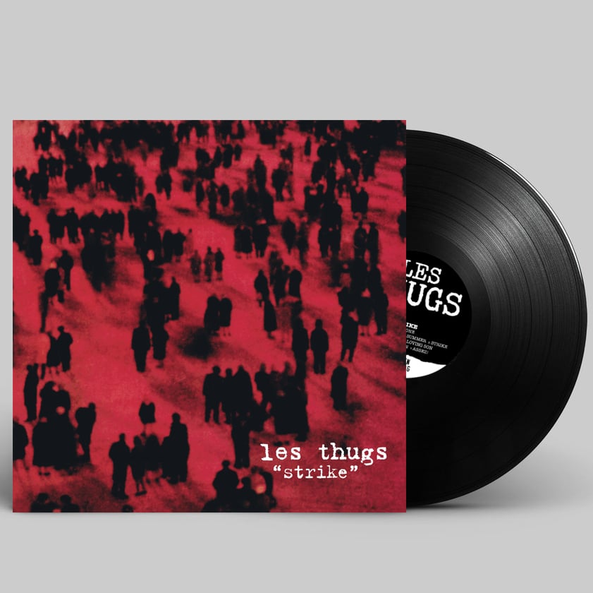 LES THUGS "Strike" LP (reissue 2017)