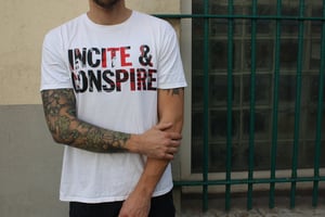 Image of "INCITE & CONSPIRE" t-shirt
