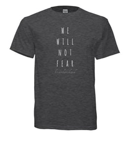 Image of will not fear shirt