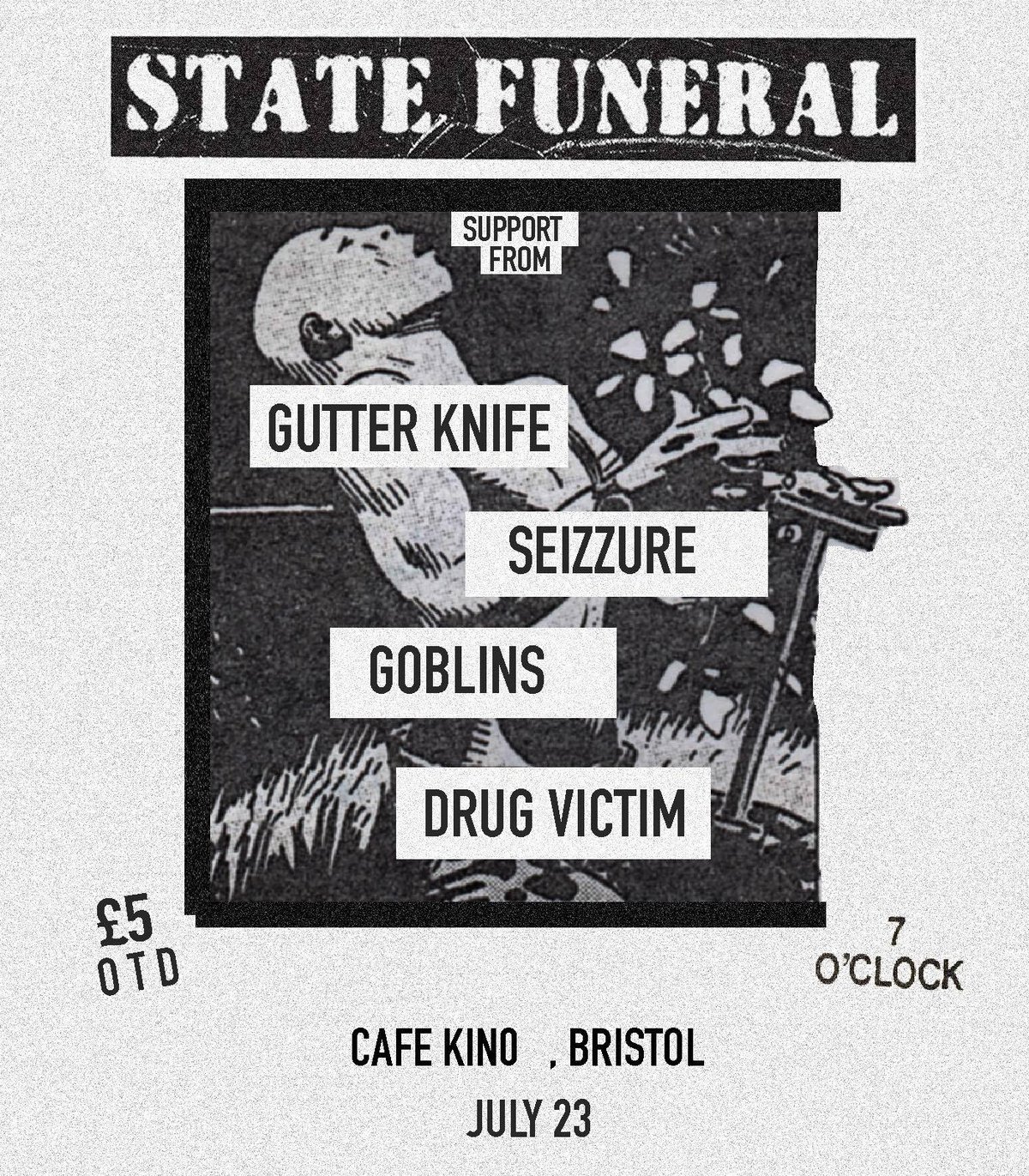 Image of State Funeral, Gutterknife + Support